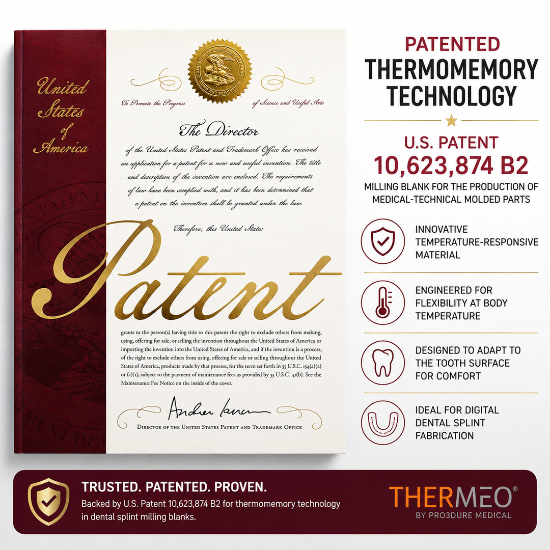 pro3dure THERMEO thermomemory technology protected by U.S. Patent 10,623,874 B2 for temperature-responsive dental splint milling blanks