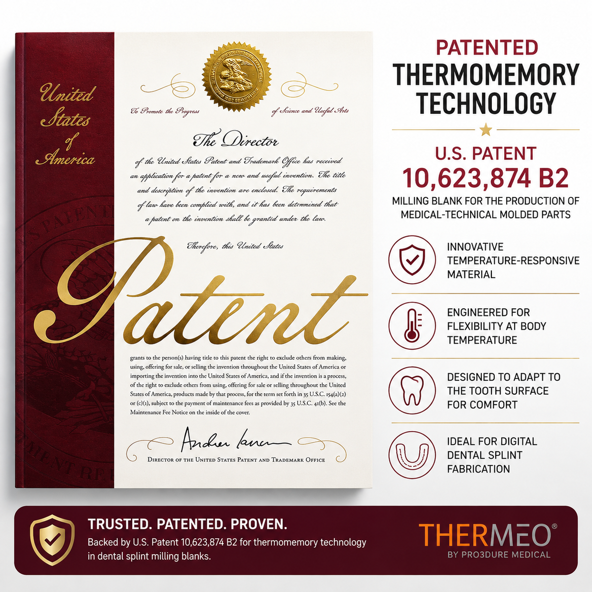 pro3dure THERMEO thermomemory technology protected by U.S. Patent 10,623,874 B2 for temperature-responsive dental splint milling blanks